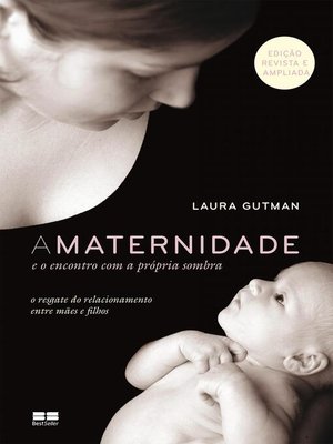 cover image of A maternidade e o encontro com a própria sombra